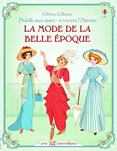 Download J'habille mes amies - à travers l'Histoire - La belle époque Download J'habille mes amies - à travers l'Histoire - La belle époque