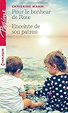 Pour le bonheur de Rose - Enceinte de son patron
