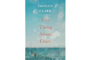 The Thing About Clare