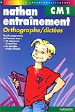 Image de Nathan entraînement, numéro 13 : Orthographe - Dictées CM1