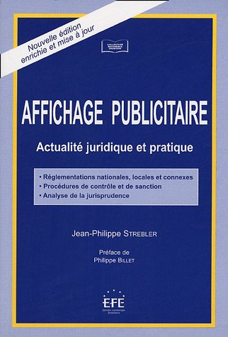 Affichage publicitaire : Actualité juridique et pratique