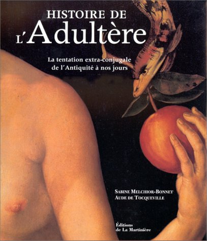couverture de : Histoire de l'adult&egrave;re