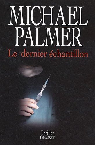 <a href="/node/22837">Le dernier échantillon</a>