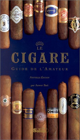 couverture de : Le cigare Guide de l'amateur