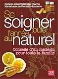 Se soigner toute l'année au naturel