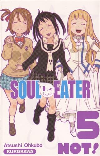 Soul Eater Not! — Tome 5