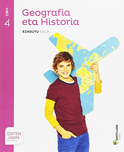 Geografia eta historia ezagutu saila 4 dbh egiten jakin