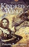 Image de Kindred and Wings (English Edition)