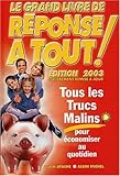 Le Grand Livre de Réponse à tout 2003