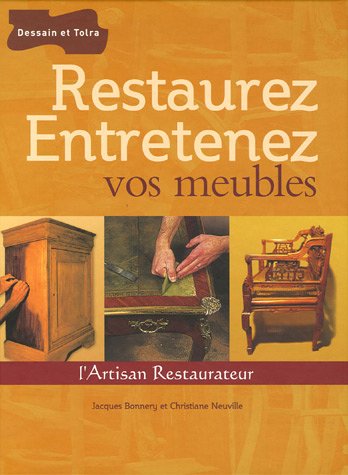 Download Restaurez Entretenez vos meubles Download Restaurez Entretenez vos meubles