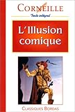CORNEILLE/CB ILLUS.COMIQUE (Ancienne Edition)