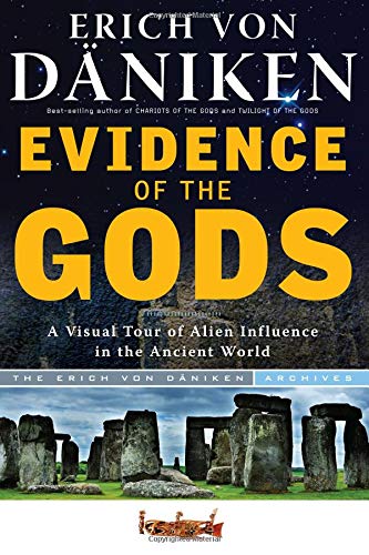 Couverture du livre de Evidence of the Gods: A Visual Tour of Alien Influence in the Ancient World