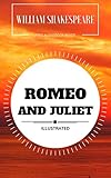 Image de Romeo and Juliet: By William Shakespeare : Illustrated (English Edition)