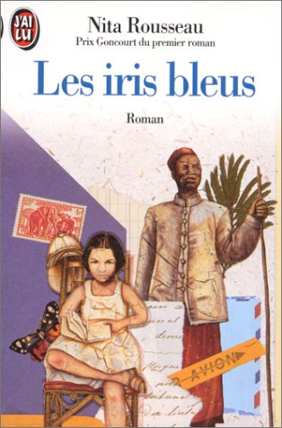 couverture de : Les Iris bleus