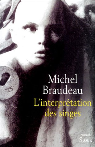 couverture de : INTERPR&Eacute;TATION DES SINGES (L')