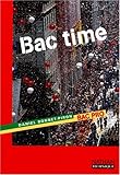 Image de Bac time, Bac professionnel. Livre de l'élève