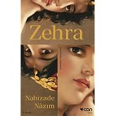 Zehra (G&uuml;n&uuml;m&uuml;z T&uuml;rk&ccedil;esiyle)