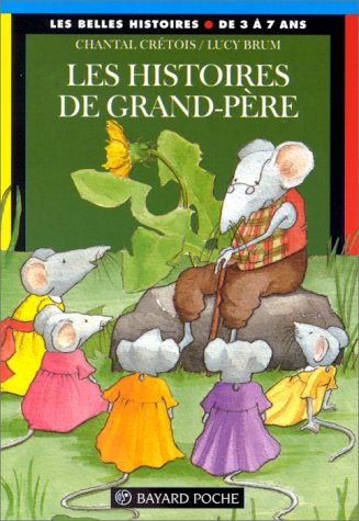 couverture de : Les histoires de grand-p&egrave;re