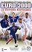 Euro 2000 : L'intégrale en 2 DVD