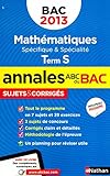 Image de ANNALES BAC 2013 MATHS S SPE &