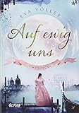 Auf ewig uns: Time School. Band 3 by 