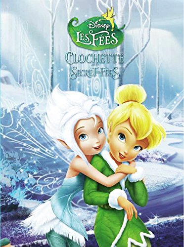 couverture de : Clochette et le secret des f&eacute;es