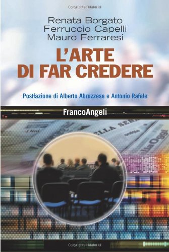 L'arte di far credere L'arte di far credere