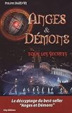 Anges et Démons, tous les secrets