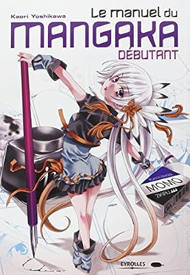 Eyrolles Manuel du mangaka débutant