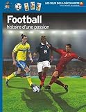 Image de Football: Histoire d'une passion