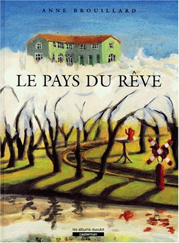 <a href="/node/6985">Le pays du rêve</a>