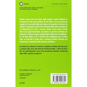 Dovunque tu vada, ci sei già. Una guida alla meditazione