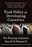Image de Food Policy for Developing Countries: The Role of Government in Global, National, and Local Food Systems