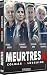 Meurtres à : Colmar & Lorraine