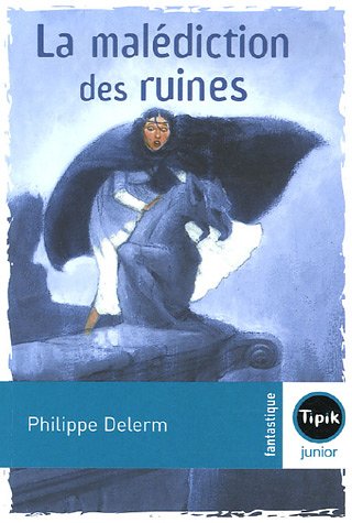 couverture de : La mal&eacute;diction des ruines