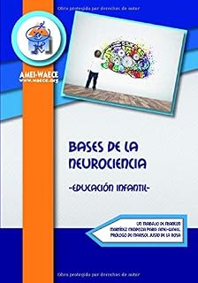 Bases de la Neurociencia: Educación Infantil