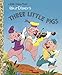The Three Little Pigs (Disney Classic) (Little Golden Book) by 