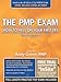 The PMP Exam: How to Pass on Your First Try [With Access Code] by 