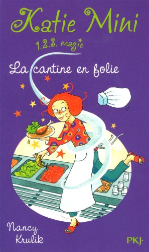 La cantine en folie