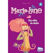 Glenat Poche - Marie Lune T4 : Les ailes du destin