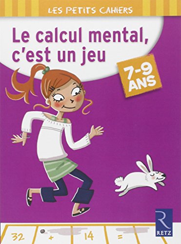 Le calcul mental, c'est un jeu