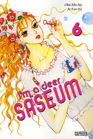 I'm a deer Saseum — Tome 6