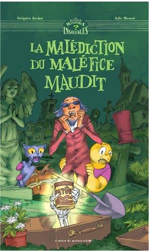 <a href="/node/12398">La malédiction du maléfice maudit</a>