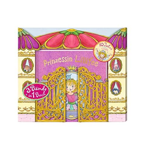 Prinzessin Lillifee - Jubiläumsband (Prinzessin Lillifee (Bilderbücher))