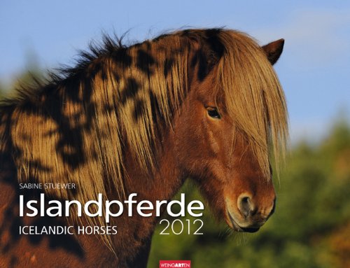 Islandpferde 2012 / Icelandic Horses 2012 / Íslenkir Hestar 2012