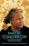 Maybe Tomorrow (English Edition) by Meme McDonald, Boori Monty Pryor