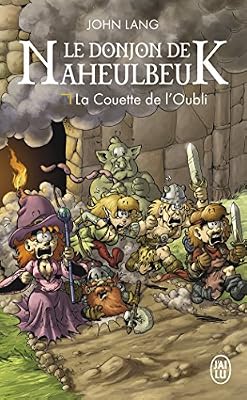 Le Donjon de Naheulbeuk : La couette de l'oubli