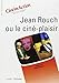Jean rouch ou le cinema-plasiri by 