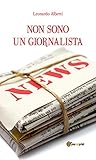 Image de Non sono un giornalista (Miscellanea)