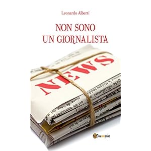 Non sono un giornalista (Miscellanea)